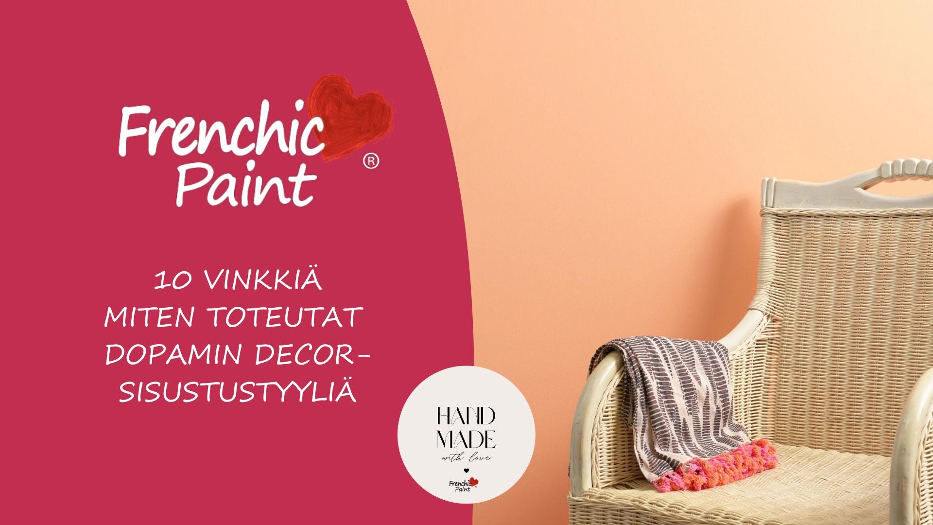 10 vinkkiä - Dopamin Decor - Kuinka teet kodeistasi onnellisuuden keitaan