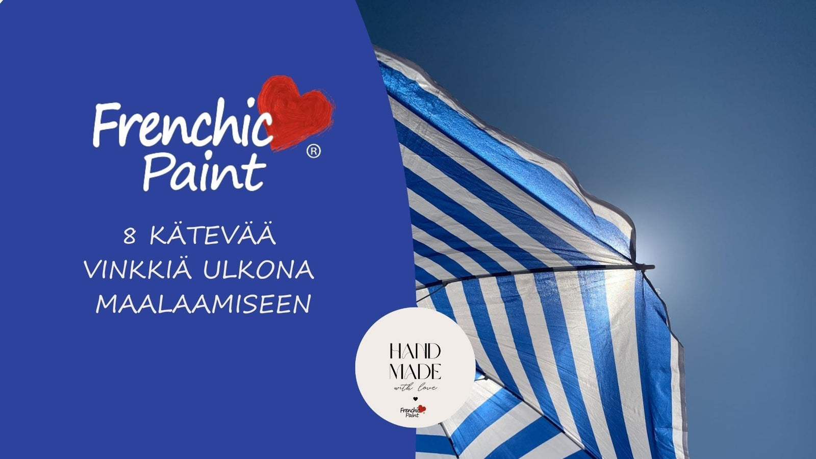 8 kätevää vinkkiä ulkona maalaamiseen sininen aurinkovarjo. 