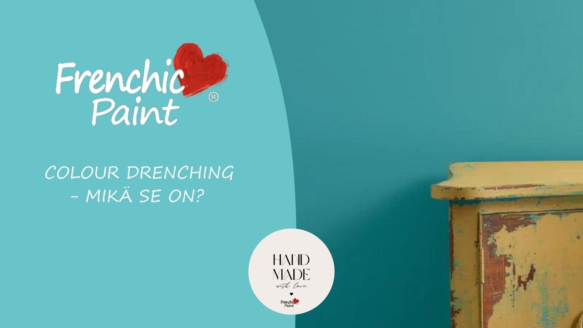 Colour Drenching: Sisustuksen värikkäin villitys!-Frenchic Paint Finland