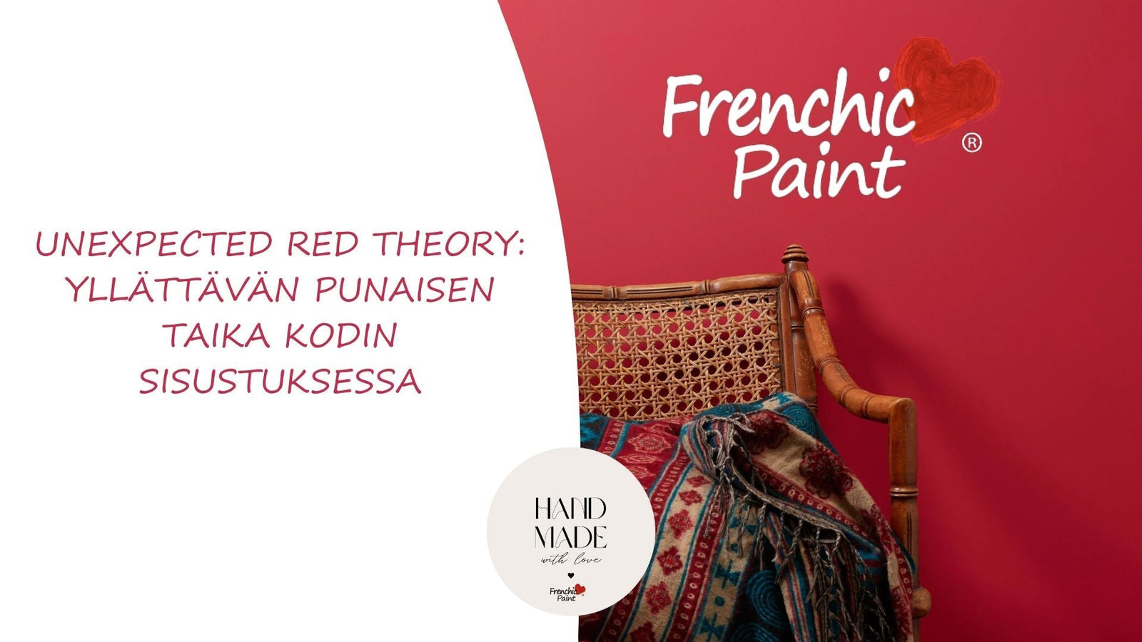 Unexpected red theory: Yllättävän punaisen taika kodin sisustuksessa-Frenchic Paint Finland