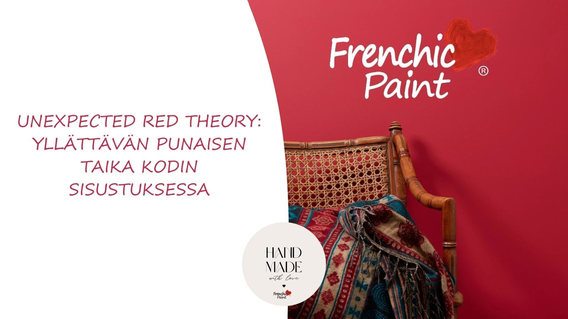 Unexpected red theory: Yllättävän punaisen taika kodin sisustuksessa-Frenchic Paint Finland